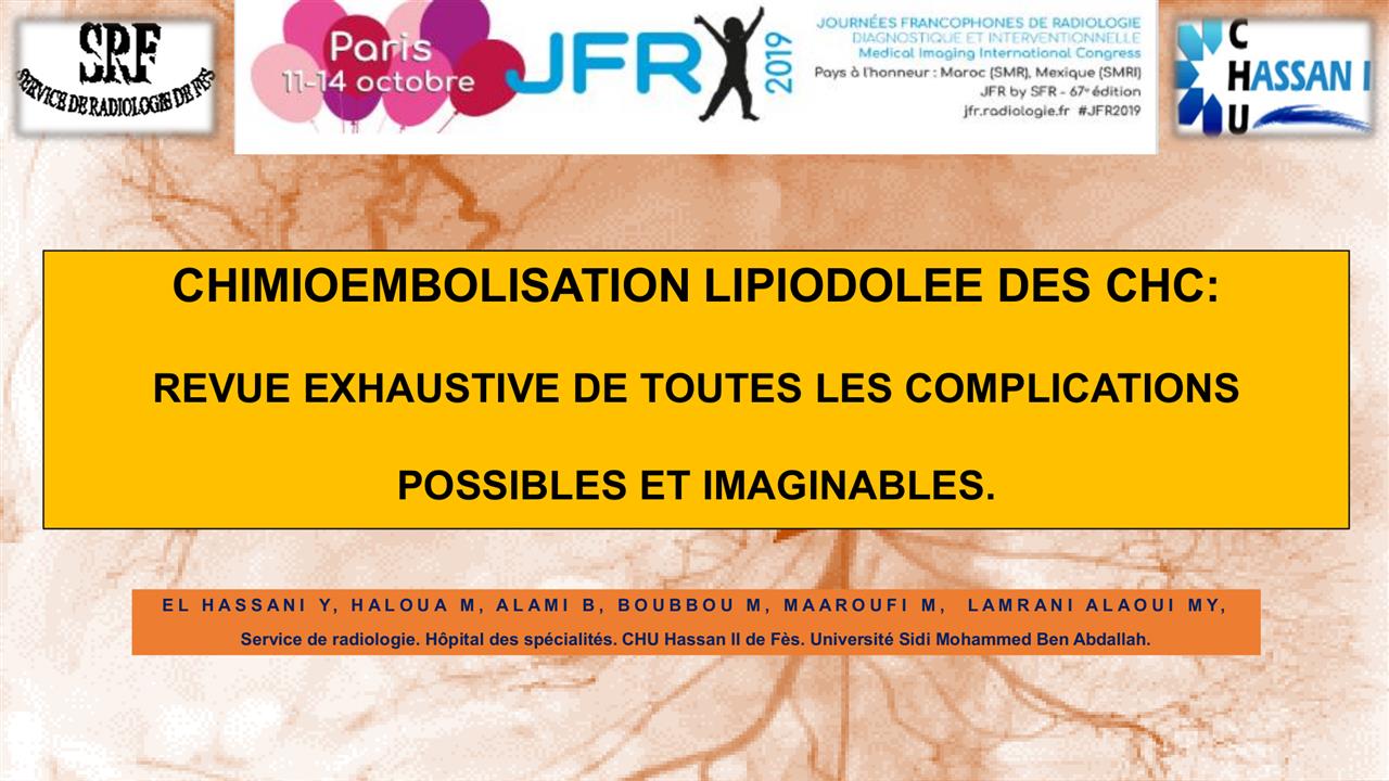 Chimioembolisation Lipiodol E Des Chc Revue Exhaustive De Toutes Les Complications Possibles Et